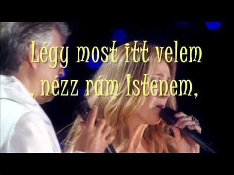 Celine Dion & Andrea Bocelli - The prayer - Magyar dalszoveg/Hungarian ...