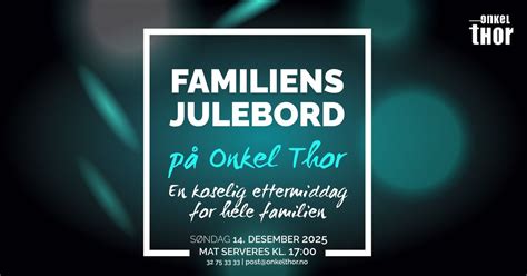 Familiens julebord på Onkel Thor 14. desember 2025 // VESTFOSSEN, Onkel ...