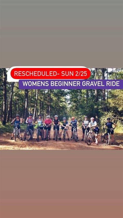 Women’s Beginner Gravel Ride, Four Notch Hunters Camp, Huntsville, TX ...