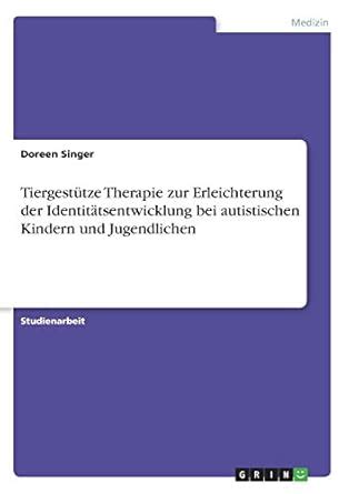 Buy Tiergestütze Therapie zur Erleichterung der Identitätsentwicklung ...