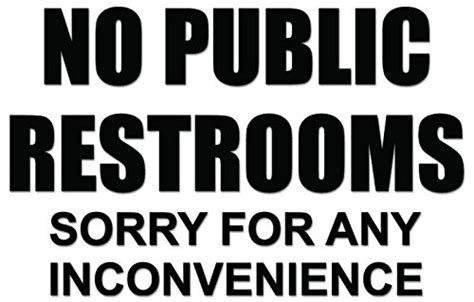 No Public Restrooms Sign Vinyl Decal Sticker For Vehicle Car ...