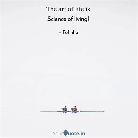 Science of living! | Quotes & Writings by Mamta | YourQuote