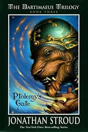 Bartimaeus Trilogy, The: Ptolemy's Gate - Book #3 : Stroud, Jonathan ...