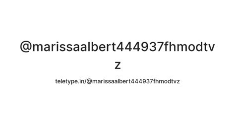 @marissaalbert444937fhmodtvz — Teletype