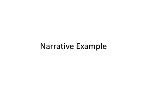 Image result for Narrative Example