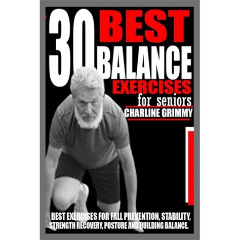 Buy 30 BEST BALANCE EXERCISES FOR SENIORS: Best Exercises for Fall ...