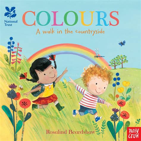 National Trust: Colours, A Walk In The Countryside | Nosy Crow