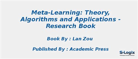 Top Machine Learning Books for Meta-Learning:Theory,Algorithms | S-Logix
