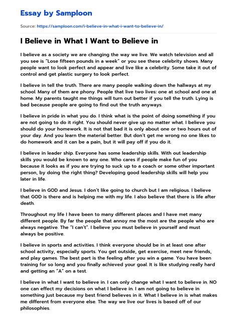 ≫ I Believe in What I Want to Believe in Free Essay Sample on Samploon.com