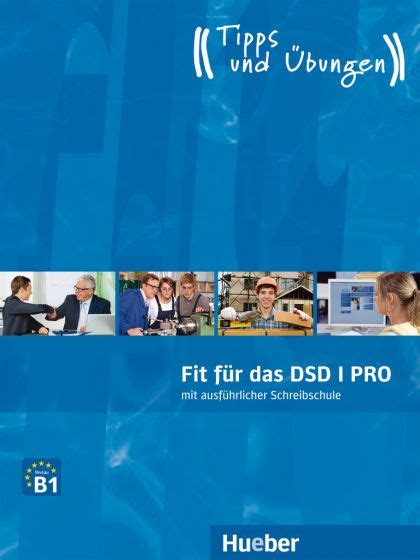 Fit für das DSD I PRO Niveau B1 Übungsbuch | Goyalpublishers