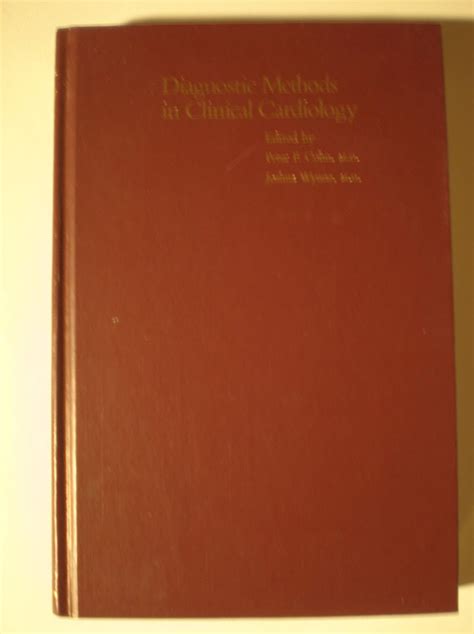 Buy Diagnostic Methods in Clinical Cardiology Book Online at Low Prices ...