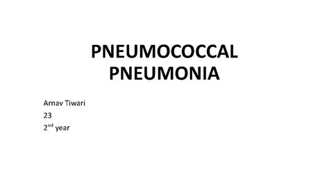 PNEUMOCOCCAL PNEUMONIA: Causes, Diagnosis & Treatment (250804) - Studocu