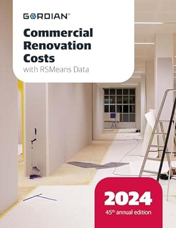 Buy Commercial Renovation Costs With RSMeans Data 2024 Book Online at ...
