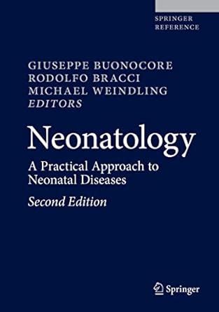Buy Neonatology: A Practical Approach to Neonatal Diseases Book Online ...
