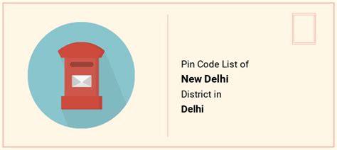 New Delhi District Pin Code List, Delhi | PinCodeArea.in