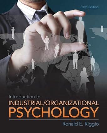 Buy Introduction to Industrial and Organizational Psychology Plus ...