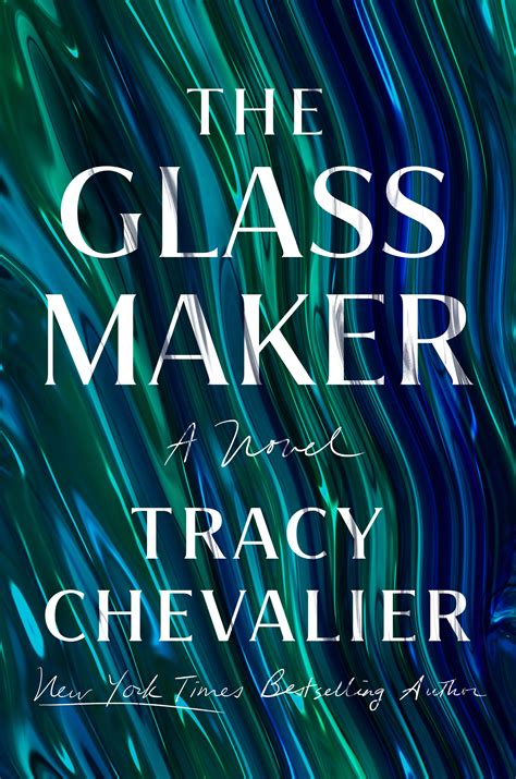 The Glassmaker by Tracy Chevalier | Goodreads