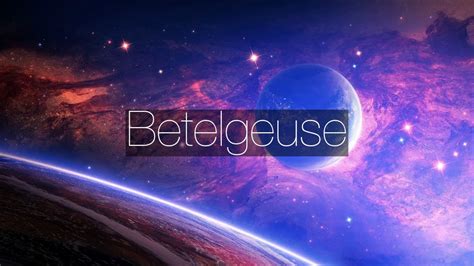 How to Pronounce Betelgeuse - YouTube