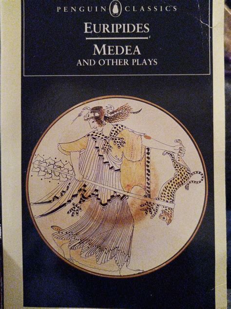 The Greek Plays Including Medea and Other Plays by Euripides ...
