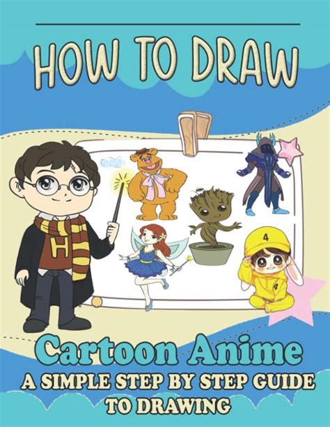Buy How To Draw Cartoon Anime: A SIMPLE STEP-BY-STEP GUIDE TO DRAWING ...