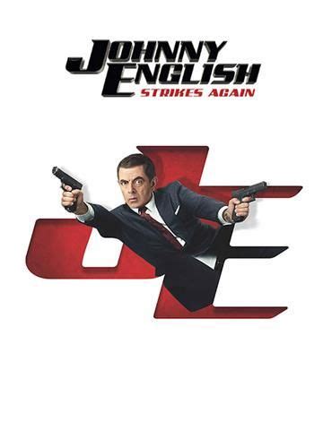 Johnny English Strikes Again (2018) - Movie | Reviews, Cast & Release ...