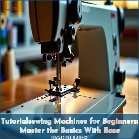 Sewing Machine Tutorials for Beginners 的图像结果