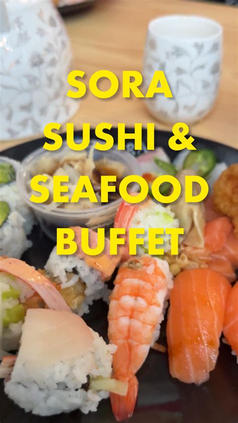 Sorabuffet | 📢 Get ready, food lovers! 🍣🦞 Sora Sushi & Seafood Buffet ...