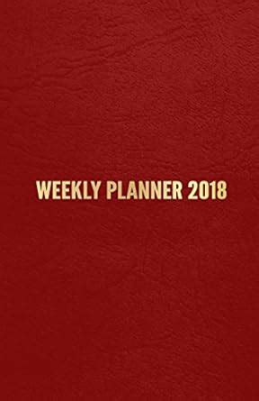 Weekly Planner 2018: Simple Weekly Planner 2018, Planner 2018 Weekly ...
