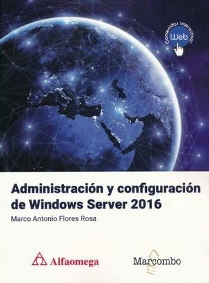Amazon.in: Buy Administración y configuración de windows server 2016 ...