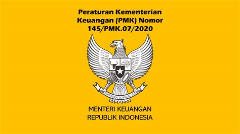 Peraturan Menteri Keuangan Nomor 145/PMK.07/2020 Tahun 2020