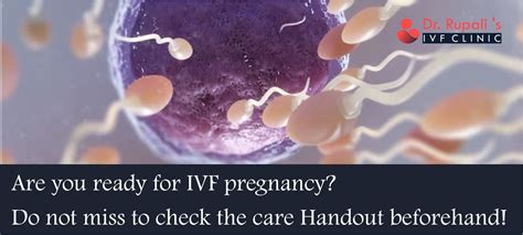 Are you ready for IVF pregnancy? Do not miss to check the care Handout ...