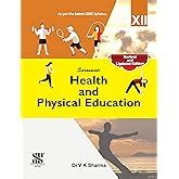 Oswal Physical Education Including Practicals : Textbook for CBSE Class ...