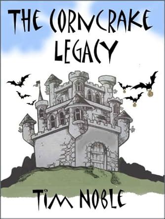 THE CORNCRAKE LEGACY eBook : Noble, Tim : Amazon.in: Kindle Store