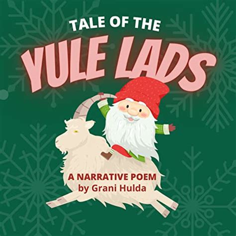 Tale of the Yule Lads: A Narrative Poem eBook : Hulda, Grani: Amazon.in ...