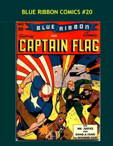 Blue Ribbon Comics #20: Collect All 22 Exciting Issues - Captain Flag ...