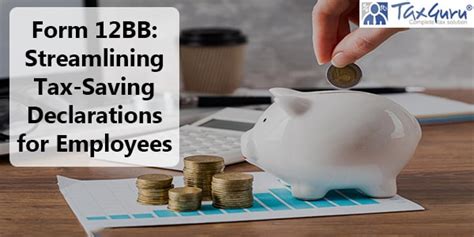 Form 12BB: Streamlining Tax-Saving Declarations for Employees