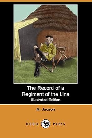 Buy The Record of a Regiment of the Line (Illustrated Edition) (Dodo ...