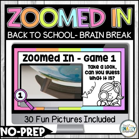 Back to School Zoomed In Brain Break - Digital Guess the Picture Game ...