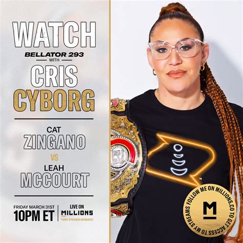 Cris Cyborg Watch Party for Bellator 293 Cat Zingano Vs Leah McCourt - Cris Cyborg Official Website