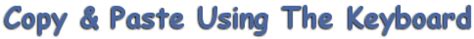 Image result for How to Copy and Paste Using Keyboard