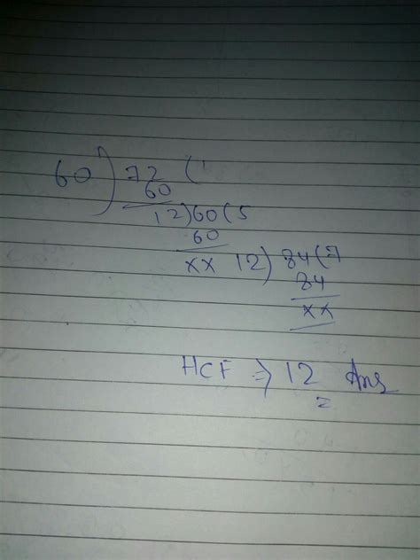 find the h.c.f of 60,72,84 - Brainly.in
