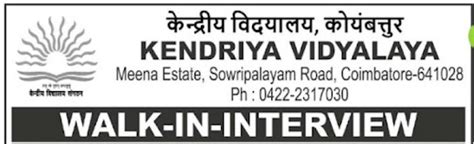 KENDRIYA VIDYALAYA ,COIMBATORE WALK IN INTERVIEW DATE: 19.06.2023