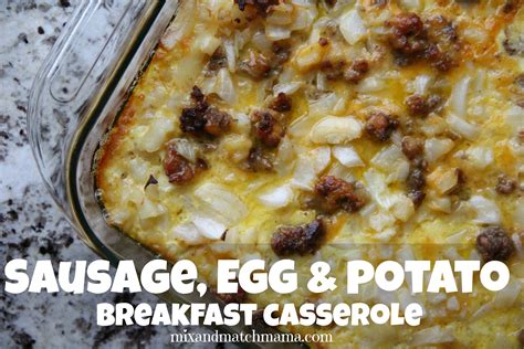 Sausage, Egg & Potato Breakfast Casserole Recipe | Mix and Match Mama