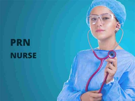 What Is A PRN Nurse? - Become Nurse
