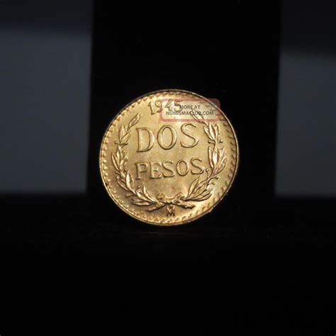 1945 Mexico Dos Pesos Gold Coin Lovely 90 Mexican Gold