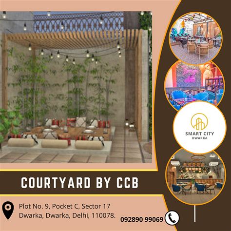 Courtyard by CCB Dwarka