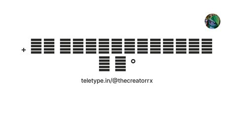 𝗧𝗵𝗲𝗖𝗿𝗲𝗮𝘁𝗼𝗿𝗿𝗫 ꒱ ﹢ ° — Teletype