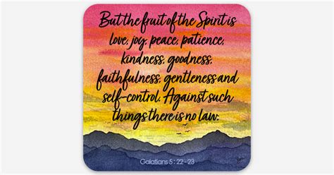 Galations 5:22-23 Sticker by Julie Abels at Ridge Light Ranch | Die cut ...