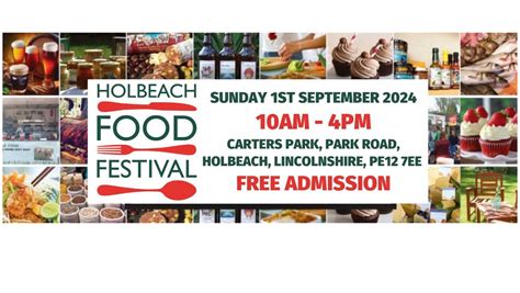 Holbeach Food Festival 2024, Carters Park, PE12 7EE Holbeach, United ...