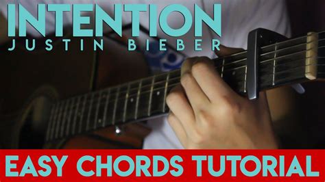 INTENTION BY JUSTIN BIEBER GUITAR CHORDS TUTORIAL | 3 SIMPLE CHORDS ...